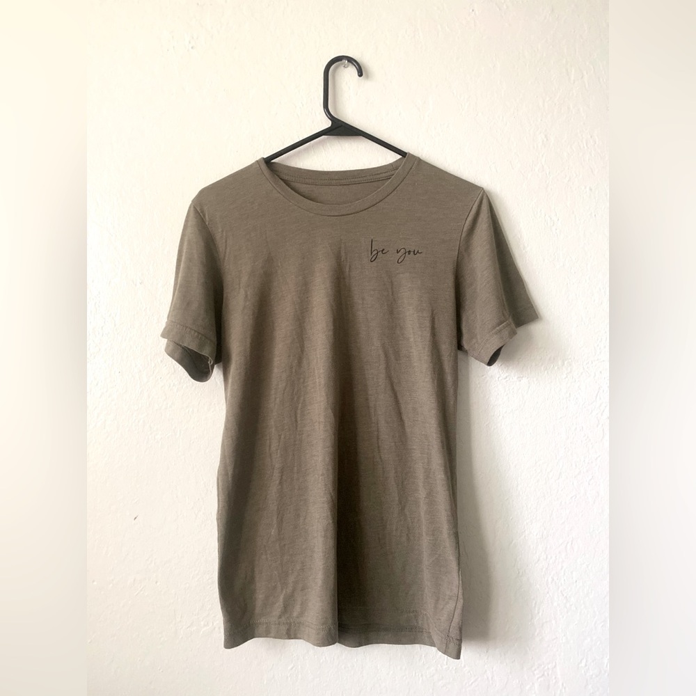Be You Shirt